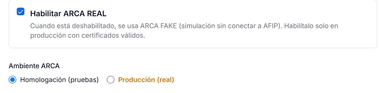 Casilla Habilitar ARCA REAL y selector de ambiente entre Homologación y Producción